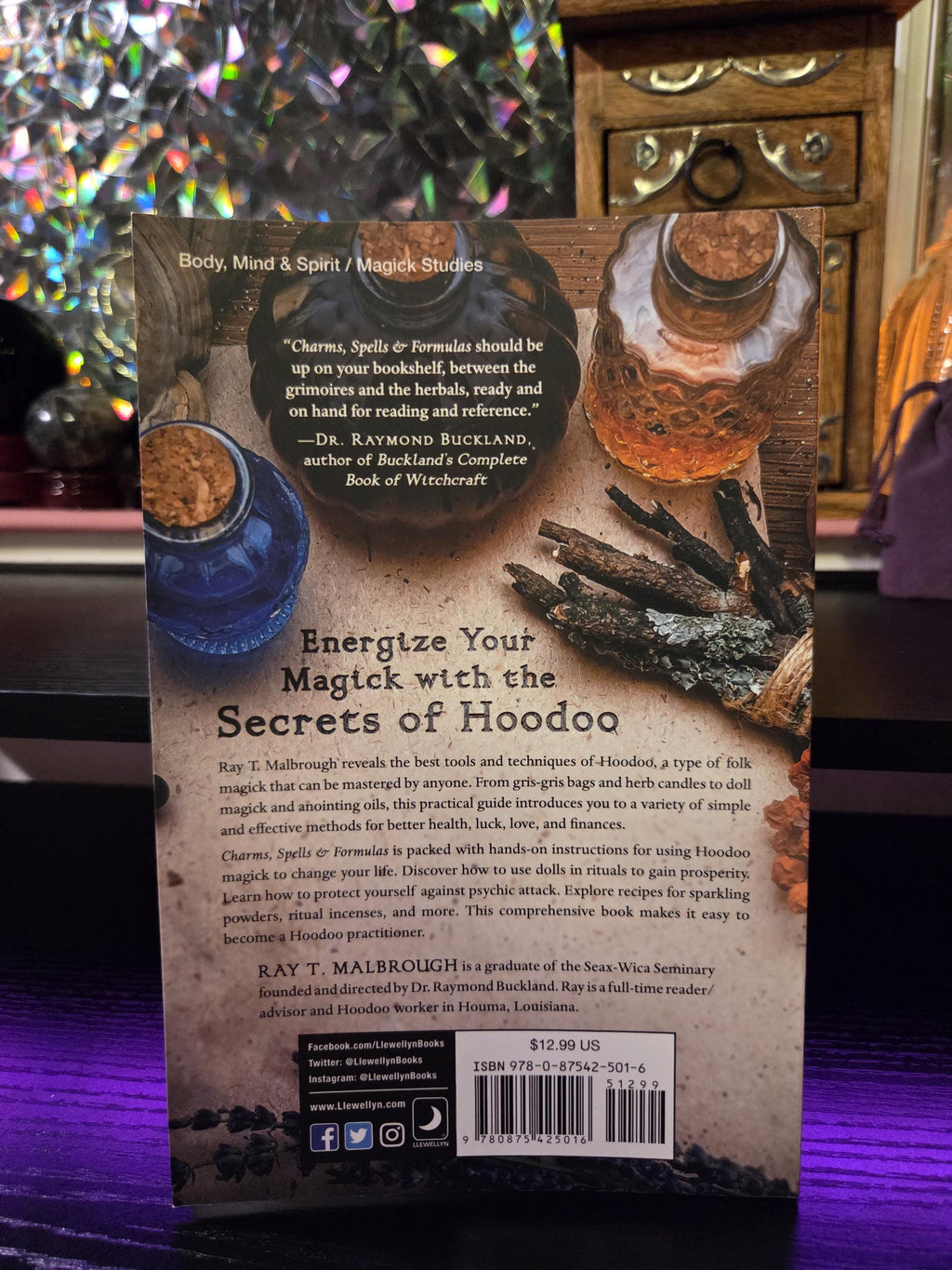 Charms, Spells, and Formulas by Ray T. Malbrough